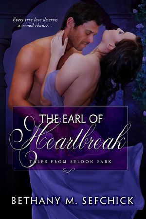 [Tales From Seldon Park 09] • The Earl of Heartbreak